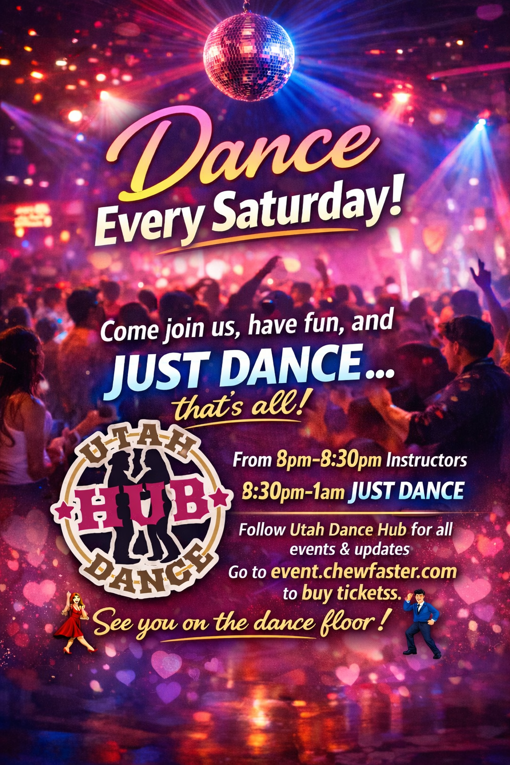 Dance every Saturday 3/14/2026
